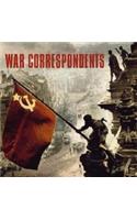 War Correspondents