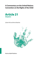 Commentary on the United Nations Convention on the Rights of the Child, Article 21: Adoption