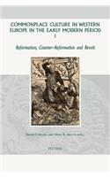 Commonplace Culture in Western Europe in the Early Modern Period I