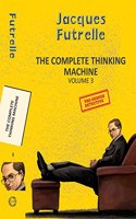 The Complete Thinking Machine  Vol 3: (Yellowbacks)