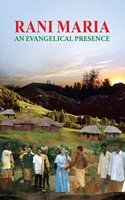 Rani Maria - An Evangelical Presence