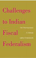 Challenges to Indian Fiscal Federalism