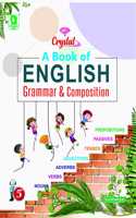 Evergreen Crystal English Grammar & Composition : Class- 5