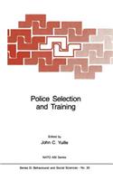 Police Selection and Training