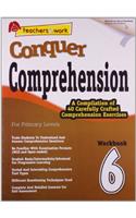 CONQUER COMPREHENSION 6