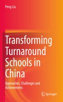 Transforming Turnaround Schools in China