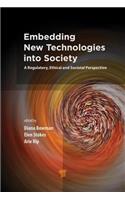 Embedding New Technologies into Society