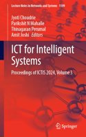 Ict for Intelligent Systems: Proceedings of Ictis 2024 (3)