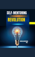 The Self-Mentorship Revolution