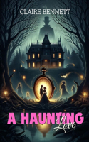 Haunting Love
