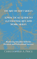 The Art of Soft Skills