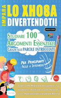 Impara Lo Xhosa Divertendoti! - Per Principianti