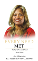 Every Need Met