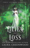 Lilies Of Loss