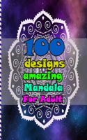 100 designs amazing mandala for adults: Mandalas-Coloring Book For Adults-Top Spiral Binding-An Adult Coloring Book with Fun, Easy, and Relaxing Coloring Pages