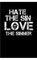 Hate The Sin Love The Sinner