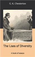 The Uses of Diversity: A book of essays