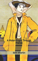 A Motor-Flight Through France