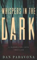 Whispers in the Dark