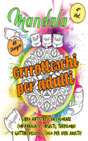 Mandala Grrrotteschi per adulti