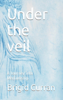 Under the veil