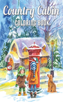 Country Cabin Coloring Book