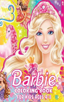 Barbie Coloring Book for Kids Ages 4-8