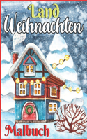 Land Weihnachten Malbuch