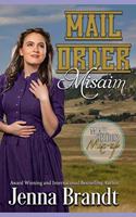 Mail Order Misaim: (4 Mail Order Mix-Up)