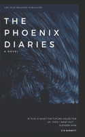 The Phoenix Diaries