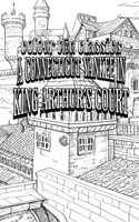 Color Your Own Cover of Mark Twain's A Connecticut Yankee in King Arthur's Court (Enhance a Beloved Classic Book and Create a Work of Art)