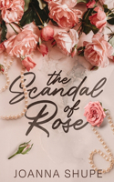 Scandal of Rose: A Gilded Age Novella