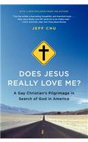 Does Jesus Really Love Me?