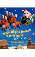 Night Before Christmas in Crochet