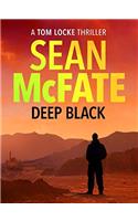 Deep Black (Tom Locke Thriller Book 2)