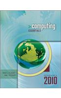Computing Essentials 2010 Introductory Edition