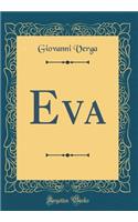Eva (Classic Reprint)