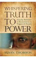 Whispering Truth to Power