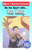 On the Court With...Yao Ming