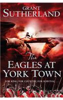 Eagles at York Town