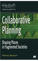 Collaborative Planning: Shaping Places in Fragmented Societies