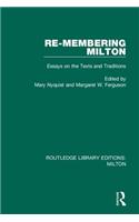 Re-Membering Milton