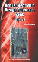 Robust Electronic Design Reference Book: Volume 1; Volume 2: Appendices