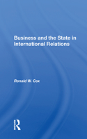 Business And The State In International Relations