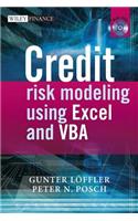 Credit Risk Modeling using Excel and VBA: (418 The Wiley Finance Series)