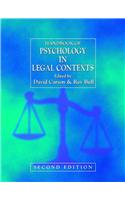 Handbook of Psychology in Legal Contexts