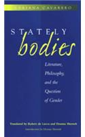Stately Bodies