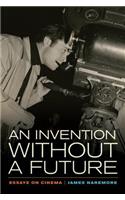 An Invention without a Future