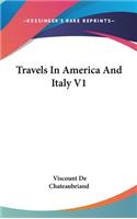 Travels In America And Italy V1