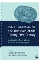 Bible Translation on the Threshold of the Twenty-First Century